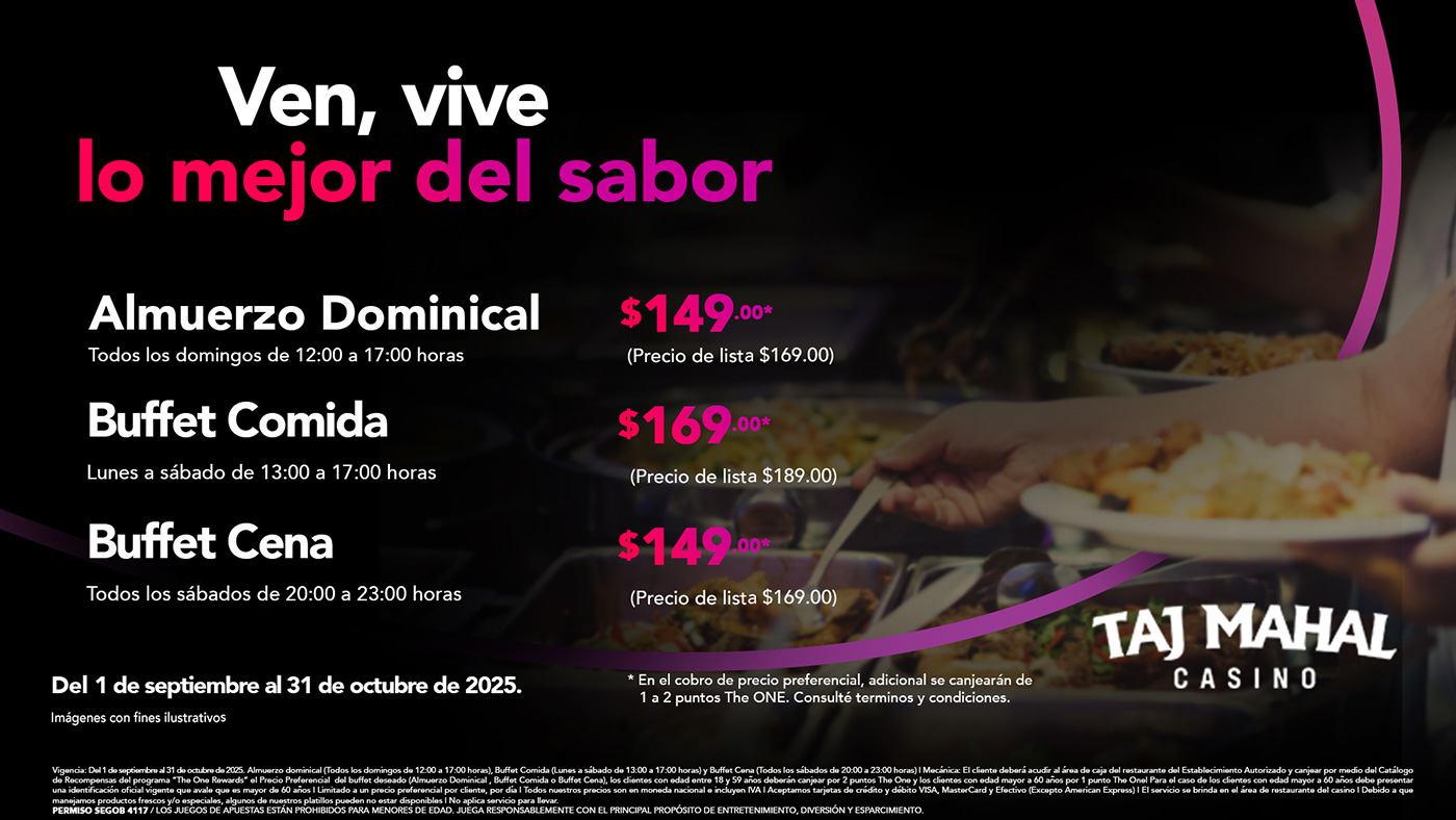 Disfruta tu Buffet ahora a precio preferencial